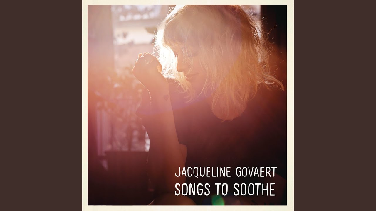 Songs to Soothe