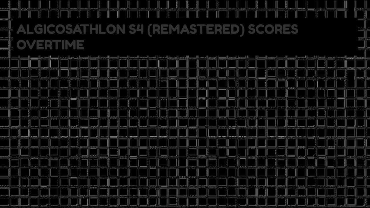 Algicosathlon S4 (Remastered) Scores Overtime