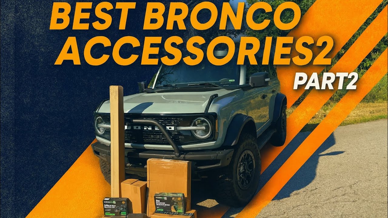 *BEST* Ford Bronco Accessories Pt.2