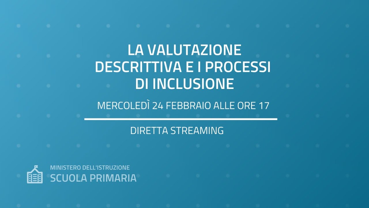 La valutazione descrittiva e i processi di inclusione