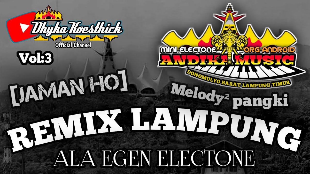 Remix Lampung Jadul THE LEGEND REMIX LAMPUNG || Mixdut Taktung Andika Music ORG @musiclampung