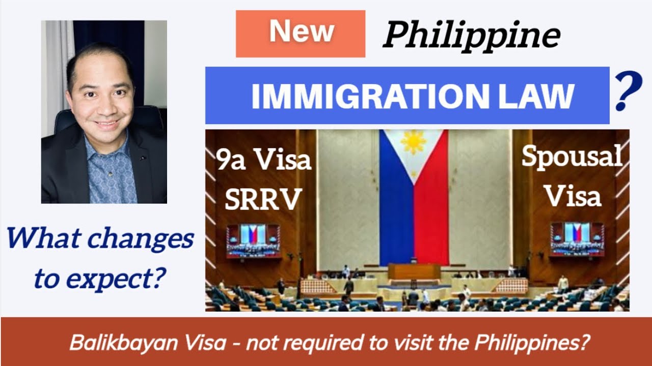 THE TRUTH ABOUT THE NEW PHILIPPINE IMMIGRATION LAW