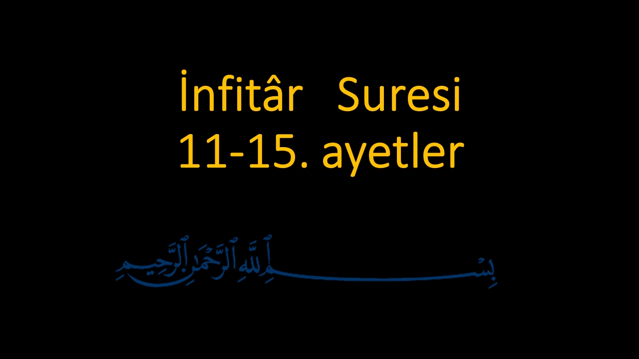 İNFİTAR SURESİ 11-15. AYETLER EZBERLE (HER AYET ON TEKRAR)