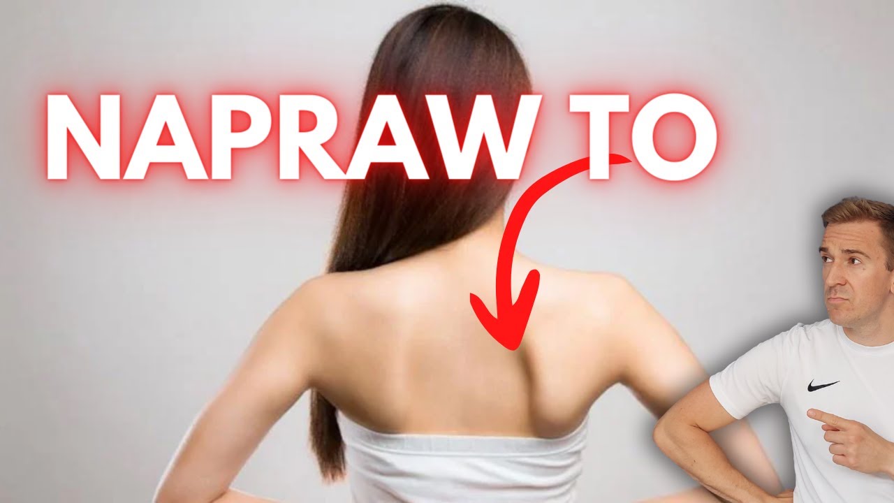 Ćwiczenia na ODSTAJĄCE łopatki. Fizjoterapia w domu