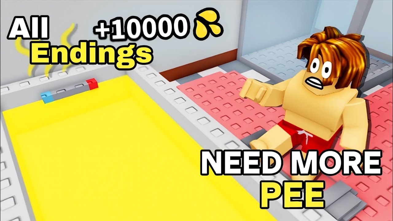 Roblox - Need More Pee (All Endings)