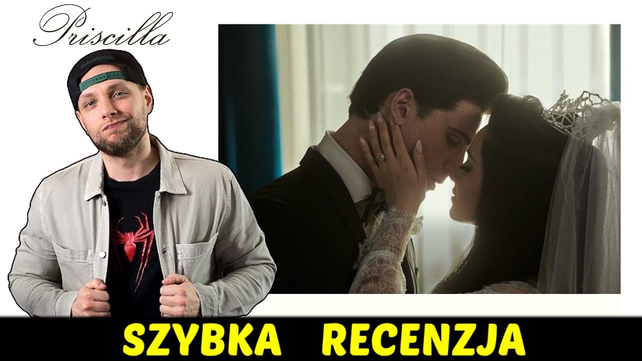 Priscilla ★SzybkieRecenzje