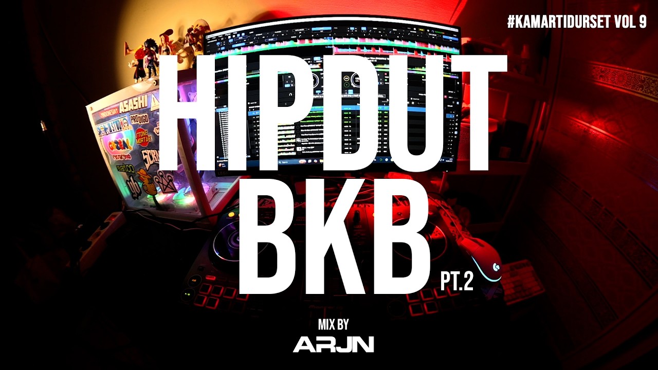 HIPDUT BKB PT.2 LIVE SET MIX BY ARJN | #KamarTidurSet VOL.9
