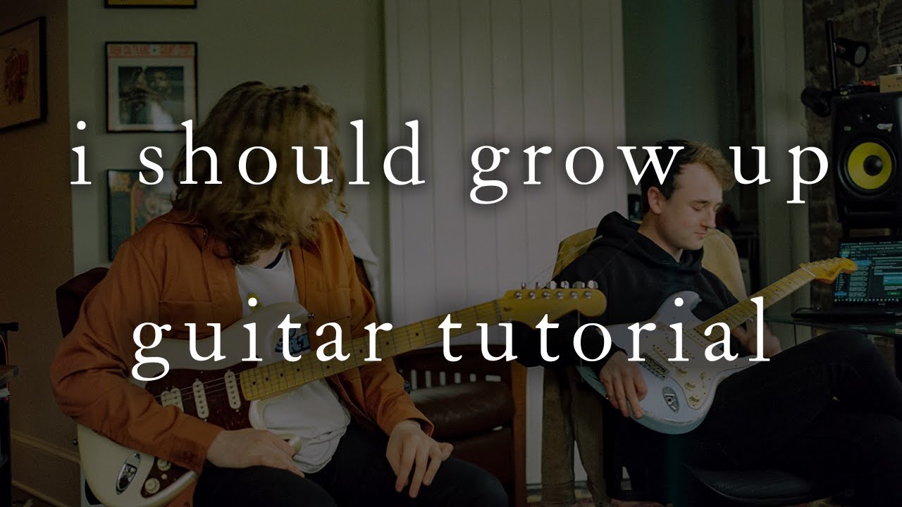 i should grow up - guitar tutorial