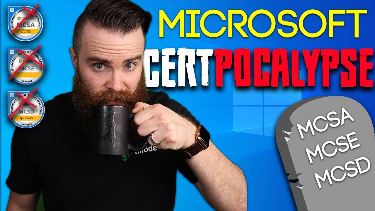 ŻEGNAJCIE certyfikaty Microsoft!! (likwidując certyfikaty MCSA, MCSE, MCSD)