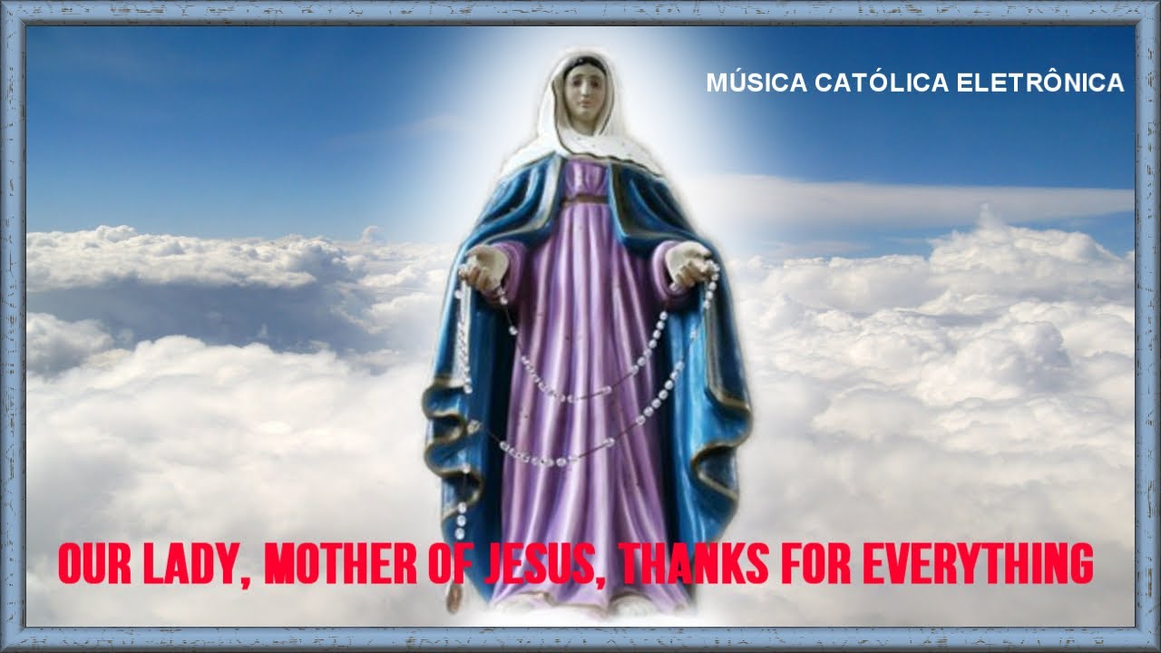Nossa Senhora Remix - M&uacute;sica Cat&oacute;lica Eletr&ocirc;nica