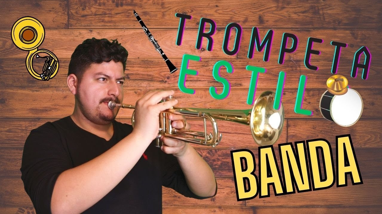 APRENDE A TOCAR LA TROMPETA ESTILO BANDA SINALOENSE!