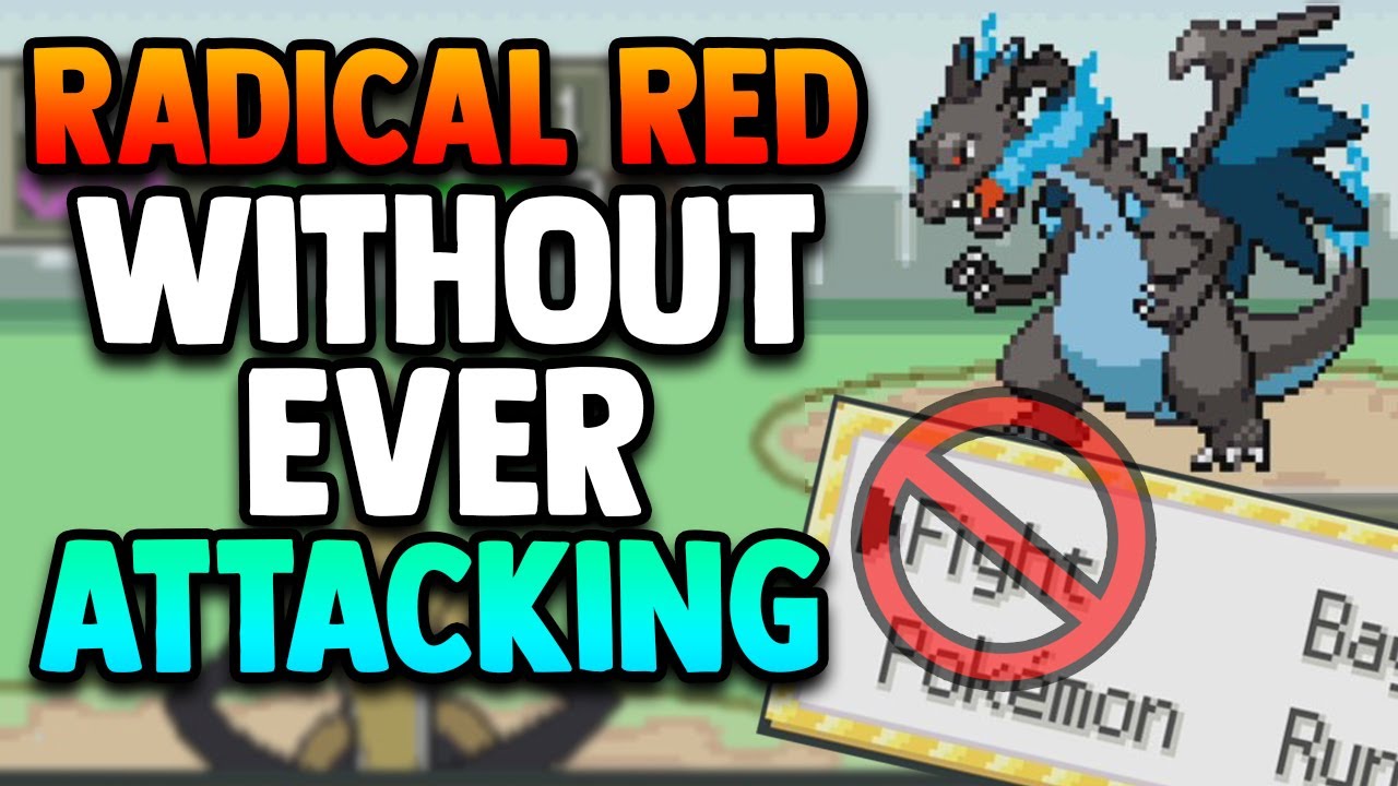 Могу ли я победить Pokemon Radical Red, ни разу не атакуя?! (НЕВОЗМОЖНОЕ ИСПЫТАНИЕ)