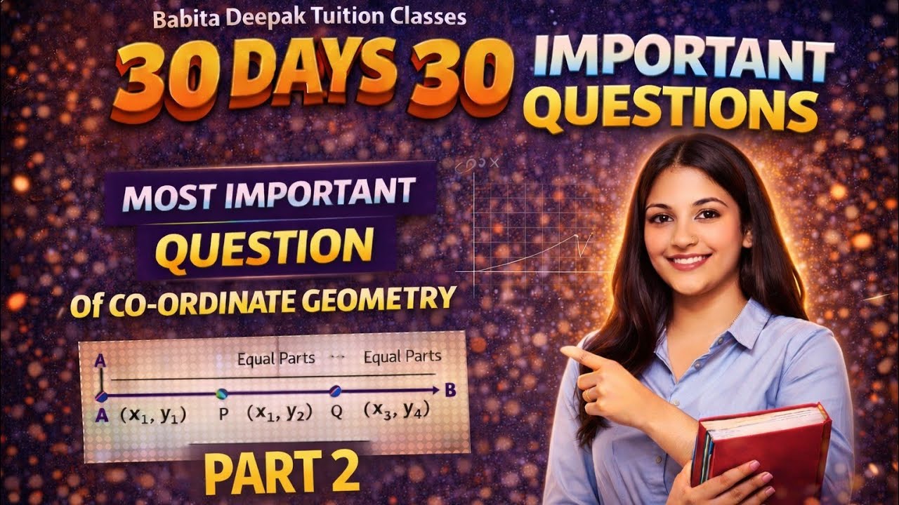 30 Day 30 Questions | Coordinate Geometry Part-2 | Divide a Line Segment into 3 Equal Parts 