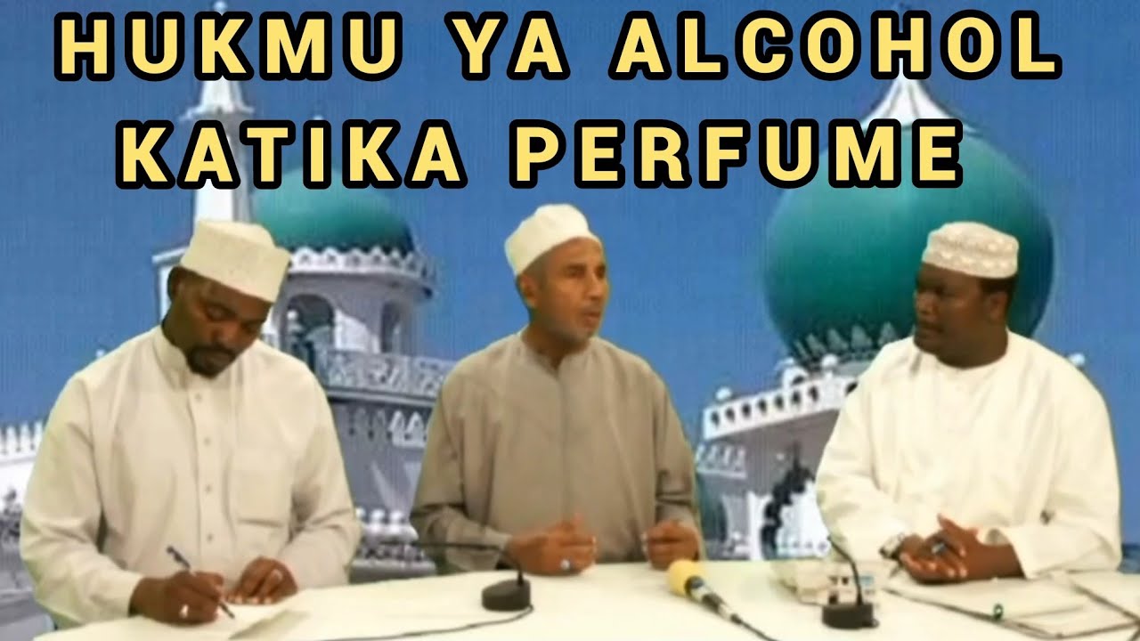 Hukmu ya Alcohol Katika Perfume | Ustadh Muhammad Al-Beidh