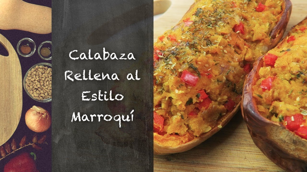 Calabaza Rellena al estilo Marroquí (Receta Vegana)