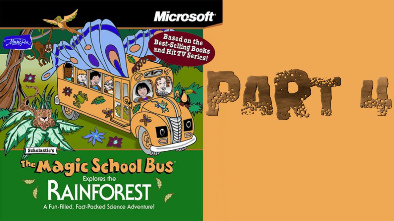 Whoa I Remember: Magic School Bus Explores The Rainforest: Part 4