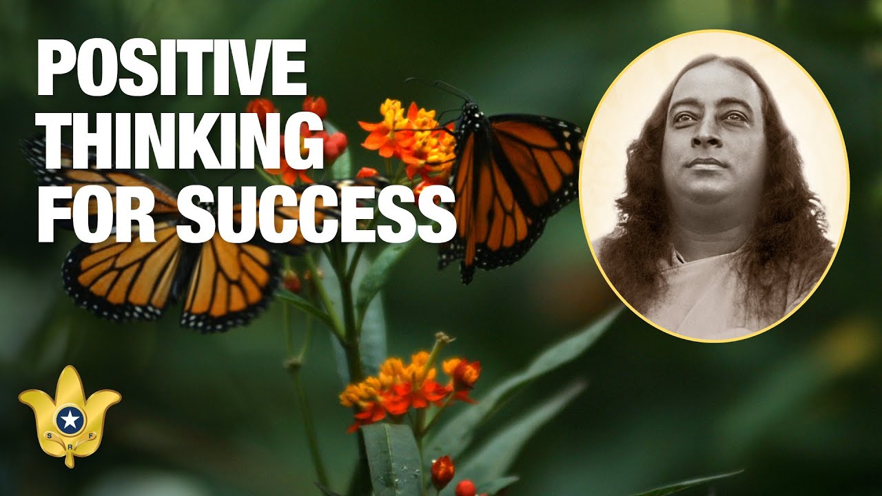 How to Create Success | Excerpt From &ldquo;The Law of Success&rdquo; by Paramahansa Yogananda