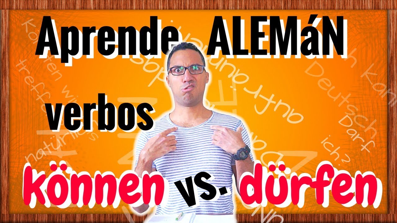 Aprende los verbos alemanes KöNNEN y DüRFEN
