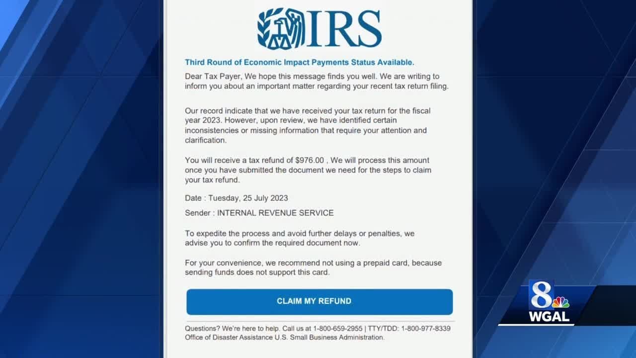 Scam email claims you're getting unexpected tax refund from IRS