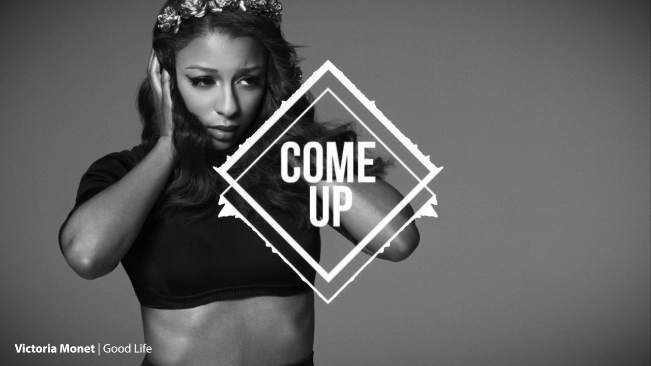 Victoria Monet - Good Life