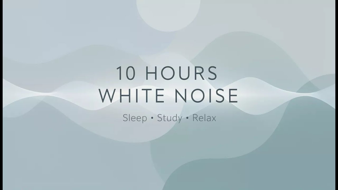 10 Hours of White Noise for Deep Sleep | Relaxation, Focus, and Calming Background Sounds