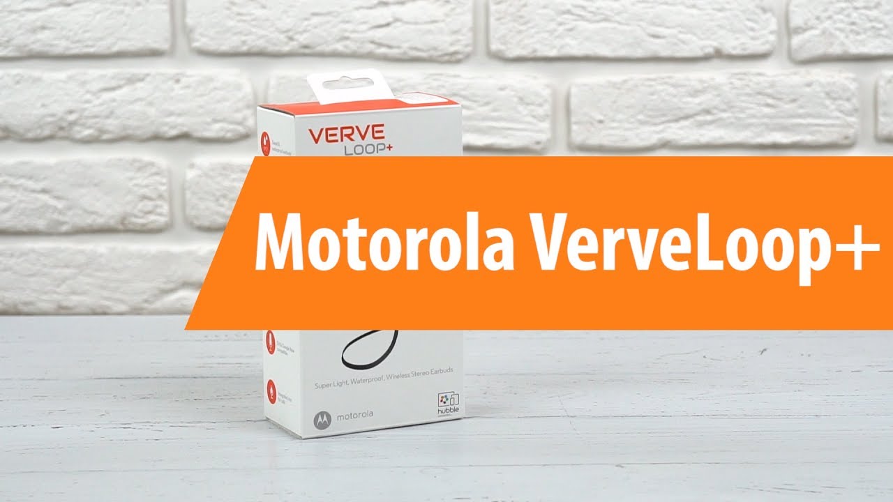 Распаковка Motorola VerveLoop+ / Unboxing Motorola VerveLoop+
