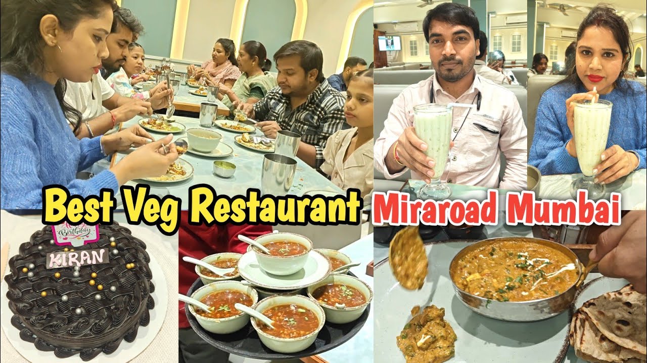 Best Veg Restaurant in Miraroad Mumbai | food vlog