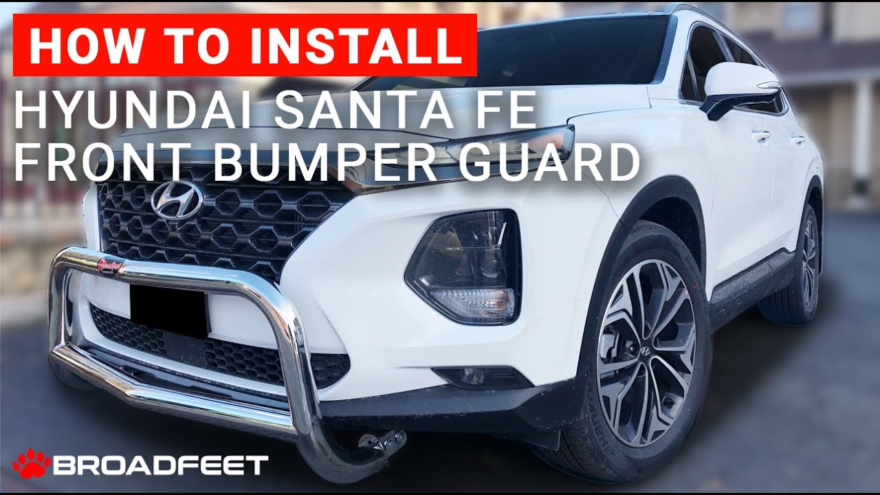 Broadfeet® Front Bull Bar - Installation - for Hyundai Santa Fe 2022-2023