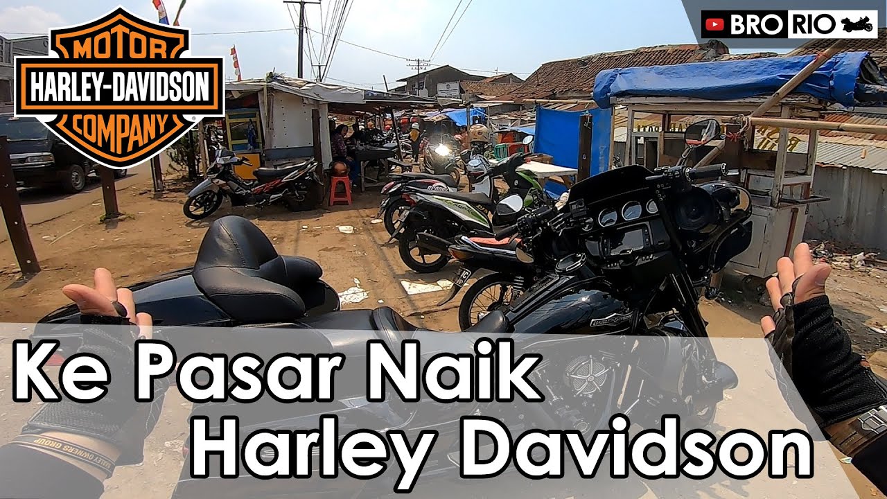 Ke Pasar Naik Harley | Motovlog | #86