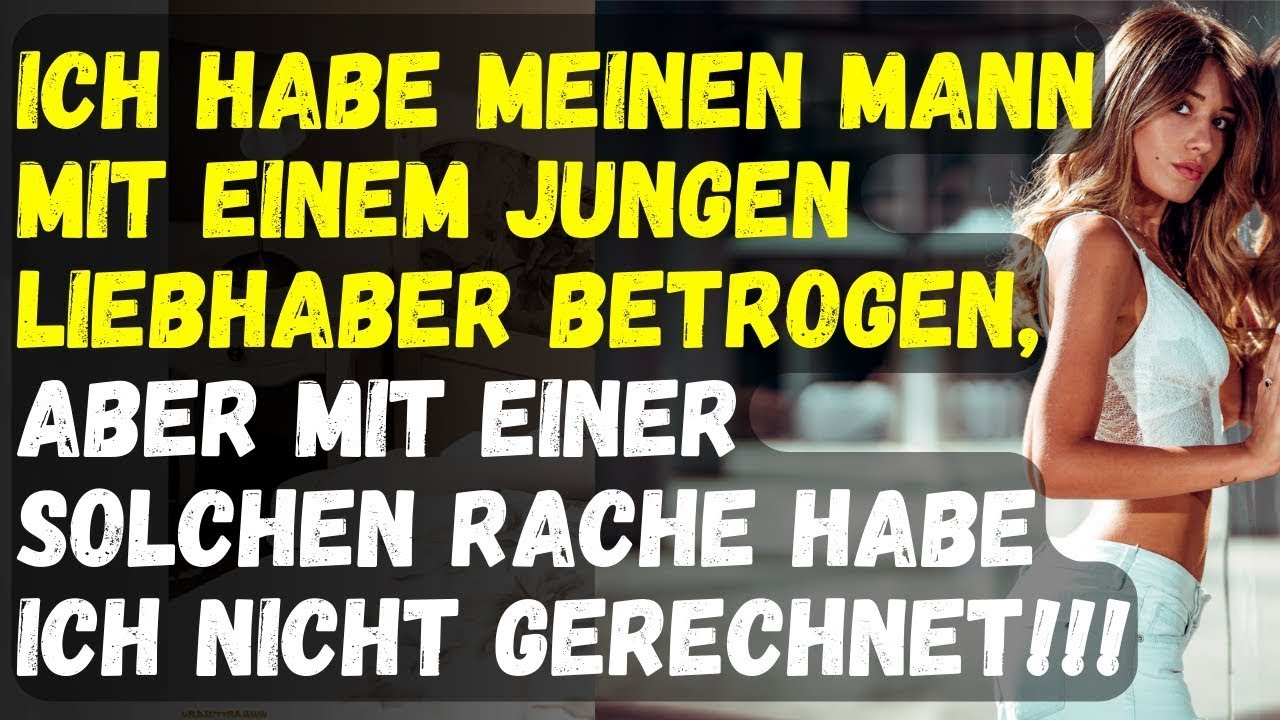 Meine Frau Hat Mich Mit Einem Jungen Liebhaber Betrogen   Betrügende Ehefrau Geschichten