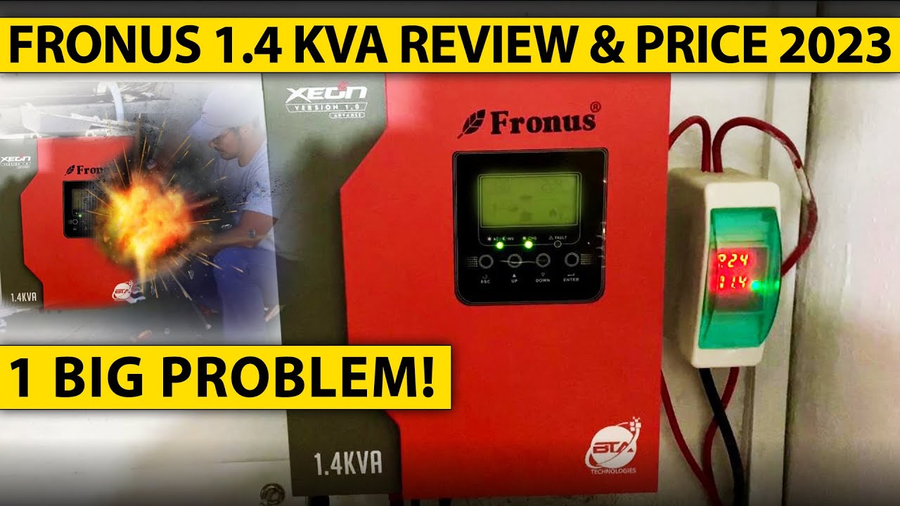 FRONUS 1.4KVA | REVIEW & LATEST PRICE IN PAKISTAN | 1 BIG PROBLEM🔥