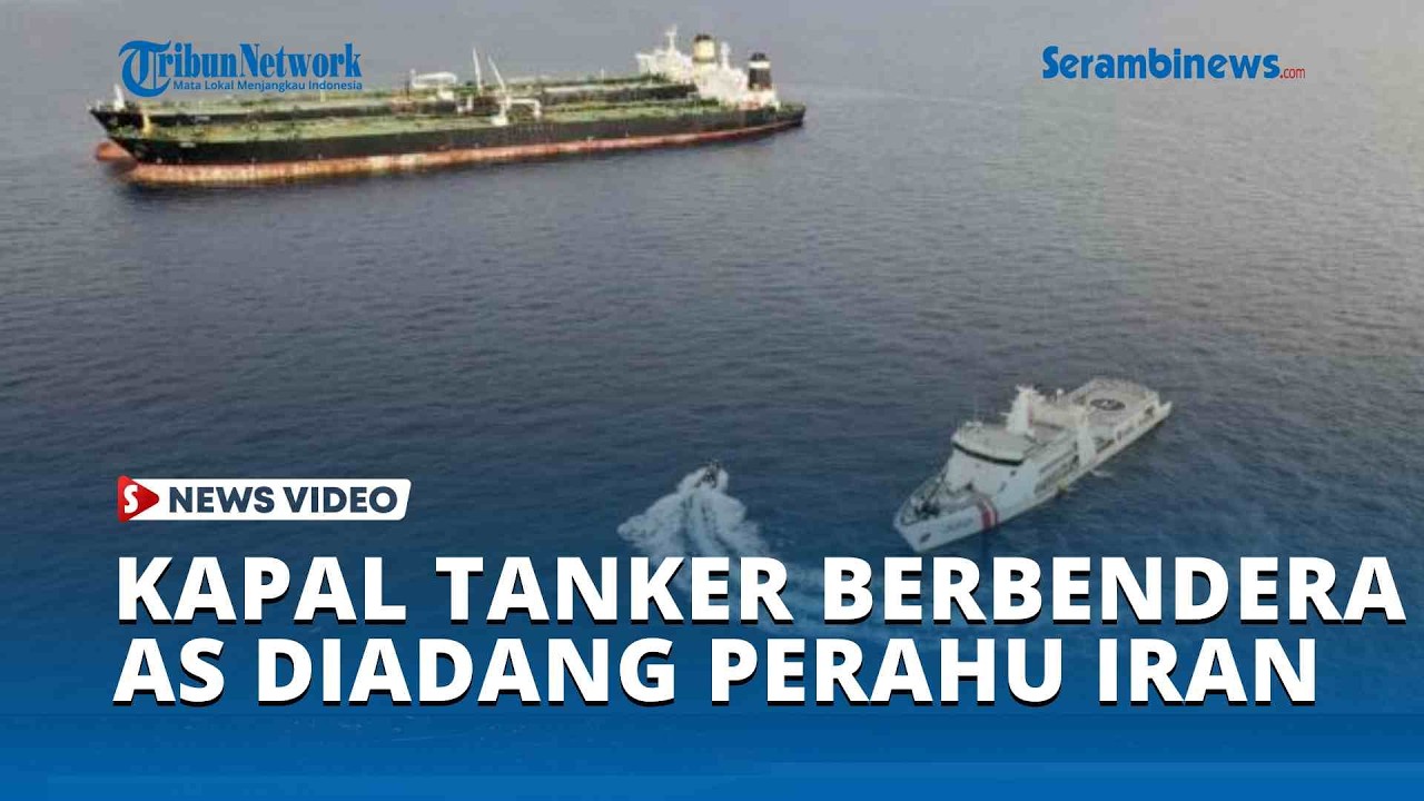 Kapal Tanker Berbendera AS Diadang Perahu Bersenjata Iran Picu Ketegangan