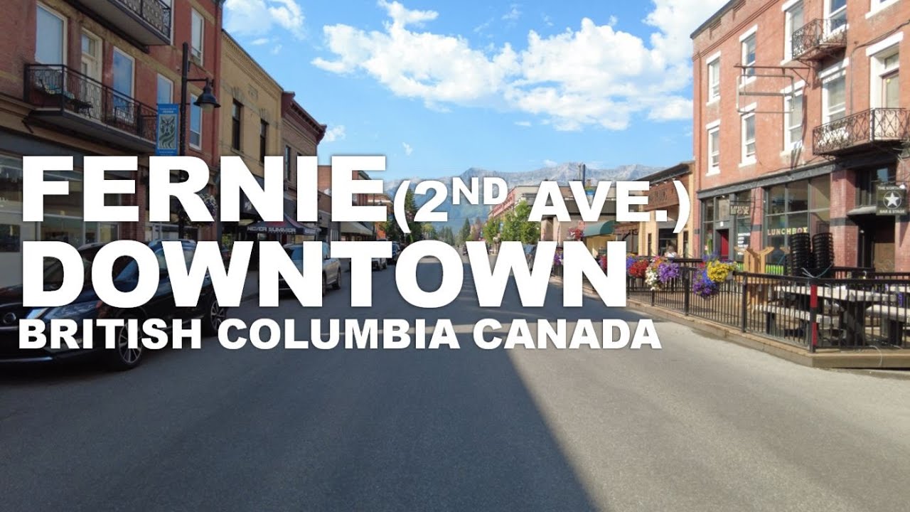Fernie British Columbia Canada | Downtown WALK
