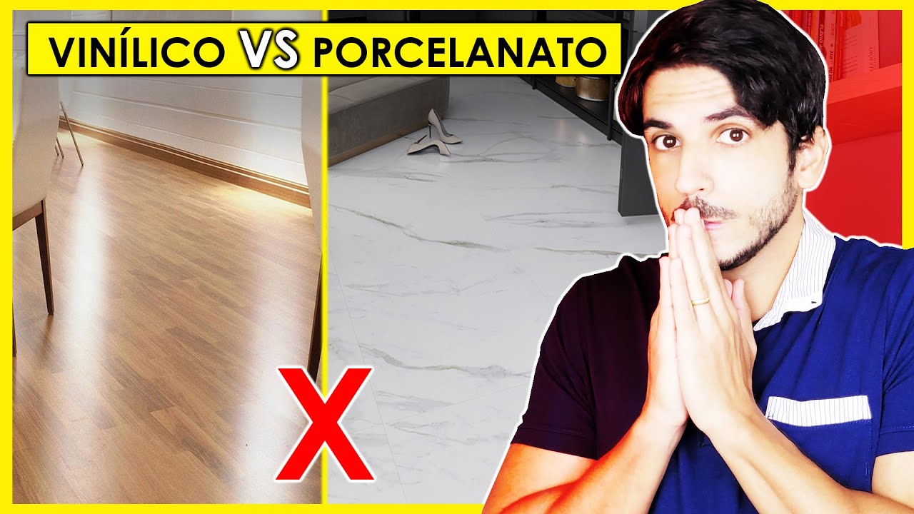 PORCELANATO VS PISO VINÍLICO - QUAL O MELHOR PISO ?