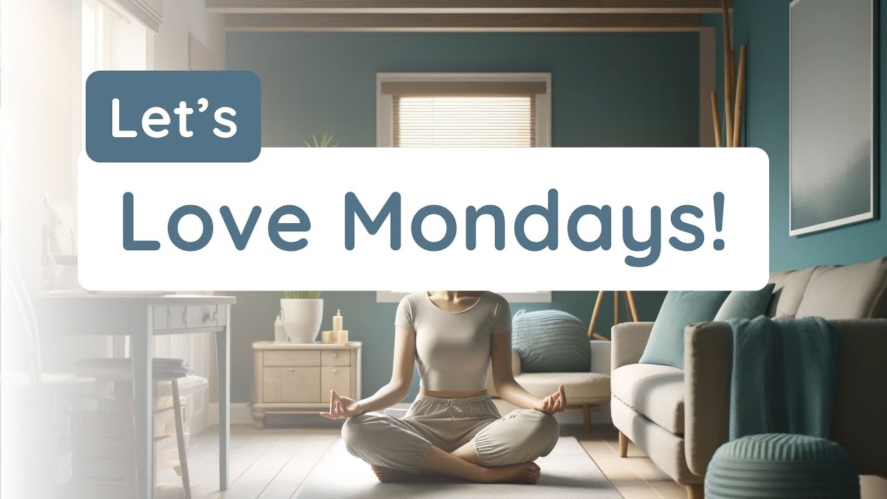 Let's love Mondays: Wie du deinen Alltag sch&ouml;ner machst