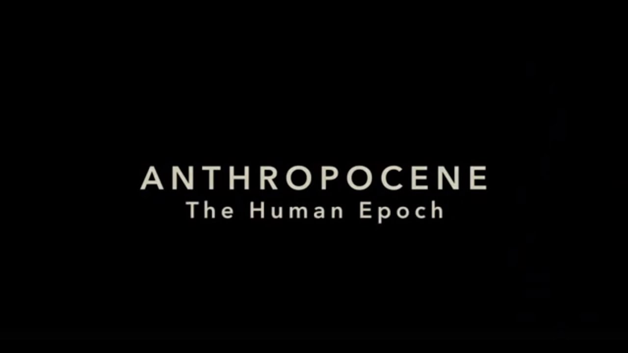 Antropoceno A Era Humana