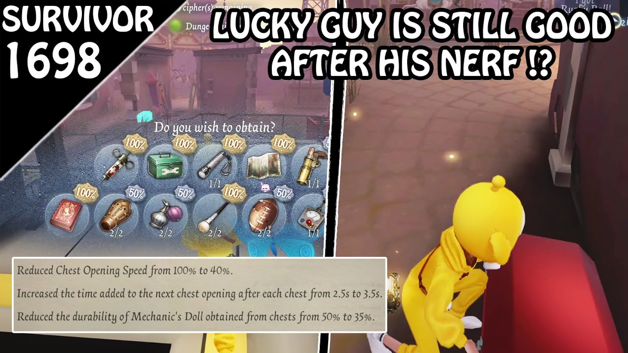 R.I.P Lucky Guy, he got a big nerf - #identityv