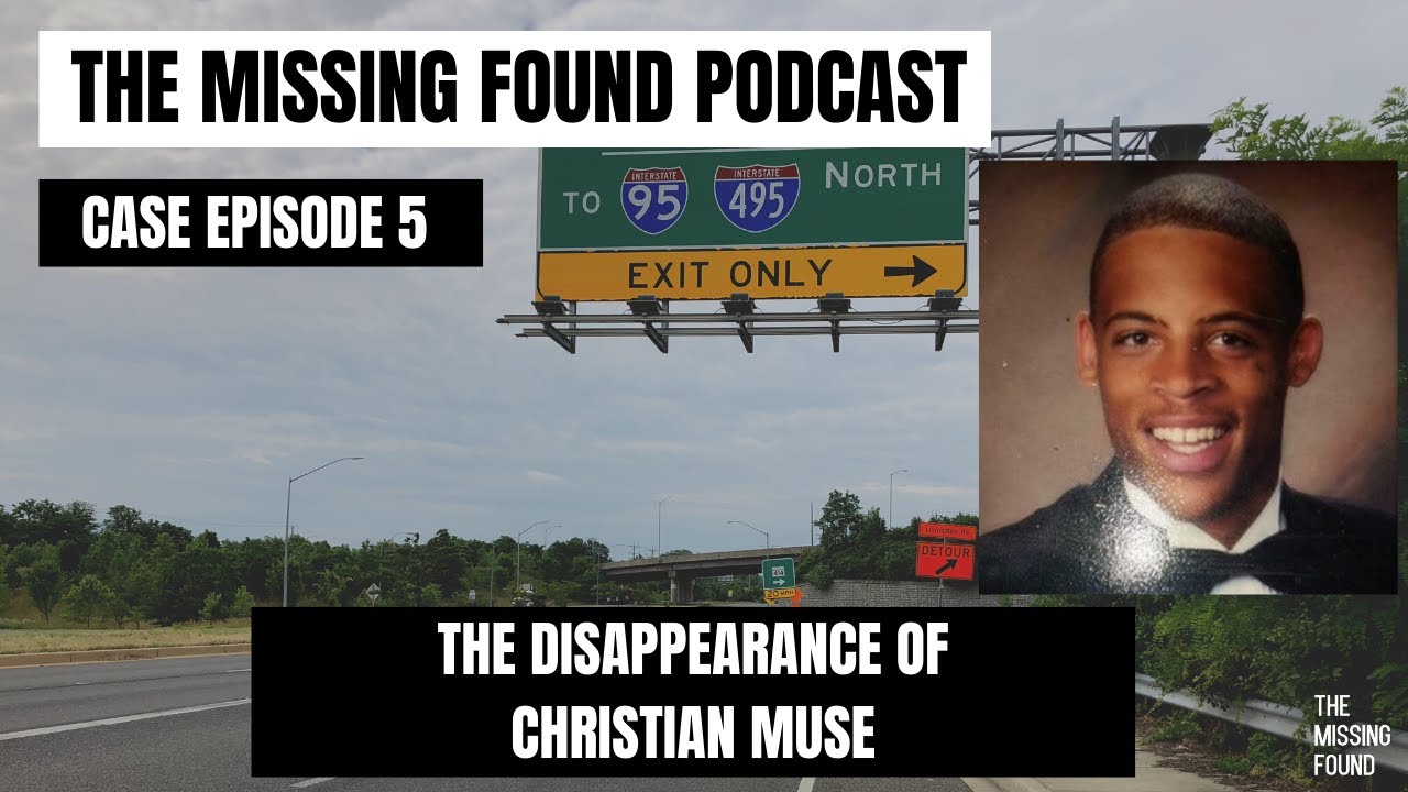 5: Christian Muse | A Victim of a Sxx Trafficking Ring to Going Missing | The Missing Found Podcast