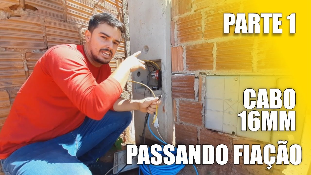 INSTALAÇÃO ELÉTRICA RESIDENCIAL - PARTE 1. PASSANDO CABO 16MM
