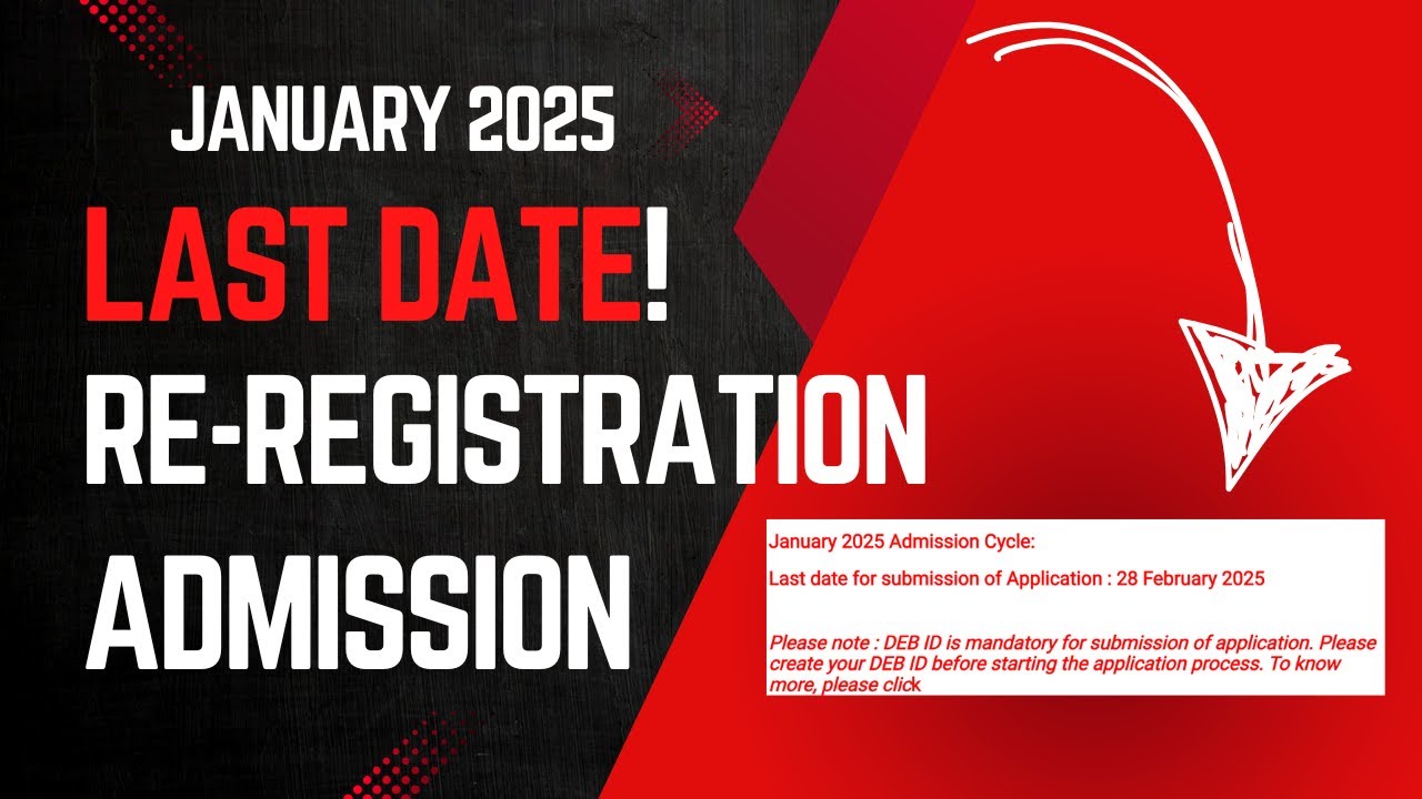 Last Date! Don't Miss the Date | Re-Registartion & Admission