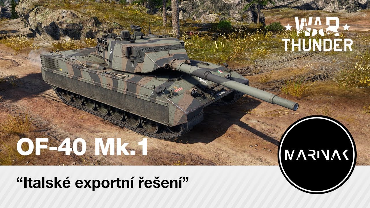 War Thunder CZ #320 │ OF-40 Mk.1 │ Italské exportní řešení
