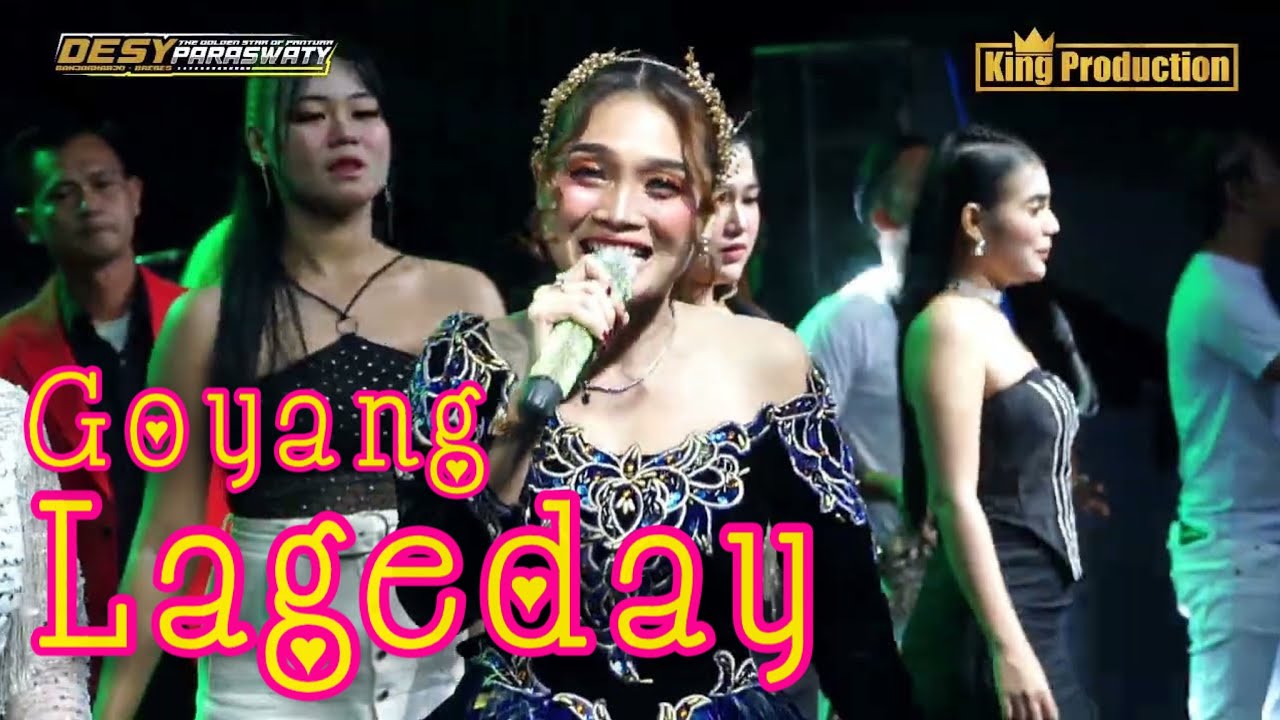GOYANG LAGEDAY - ALL BIDADARI - ORGAN DESY PARASWATI GROUP PIMP: DESY.P || LIVE CABAWAN TEGAL