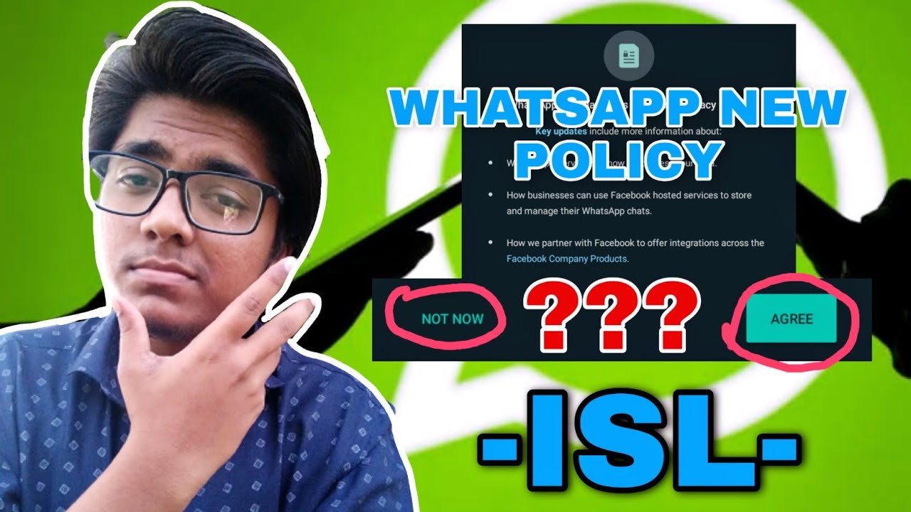 Whatsapp updating New policy Explained! Is a Scam? | till Feb 9th | Agree or Not Now | ISL |