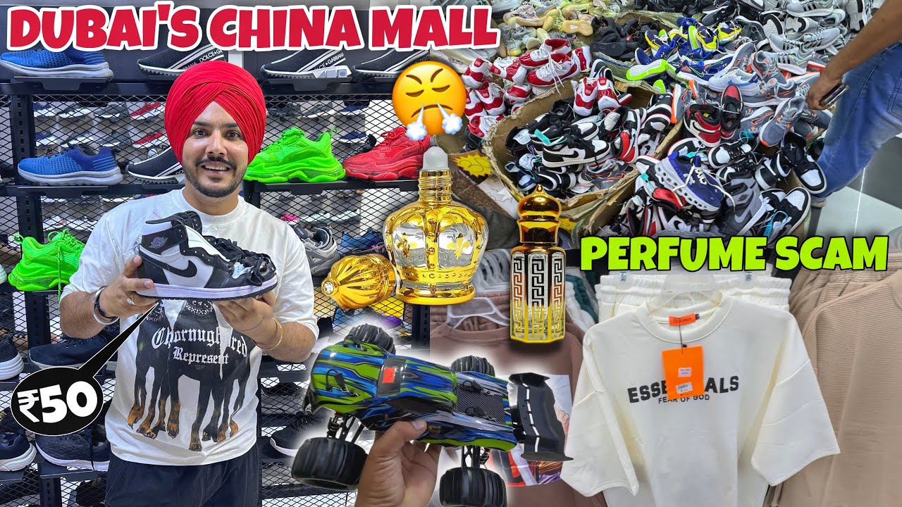 DUBAI DA CHINA MALL 😱 PERFUME SCAM | Cheapest Clothes, Shoes