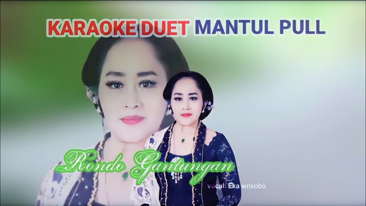 Rondo Gantungan campursari koplo karaoke duet mantul pull
