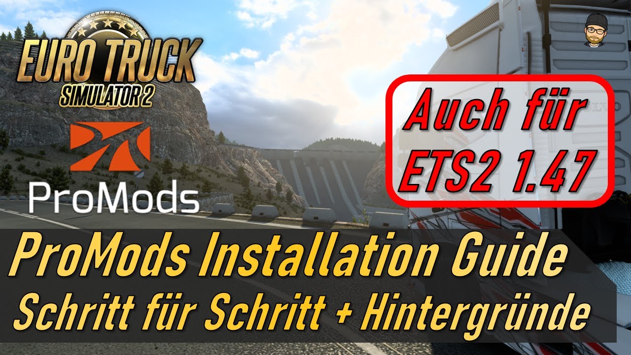 Wie wird PROMODS für den ETS2 installiert? - Schritt für Schritt Anleitung und Zusatzinformationen