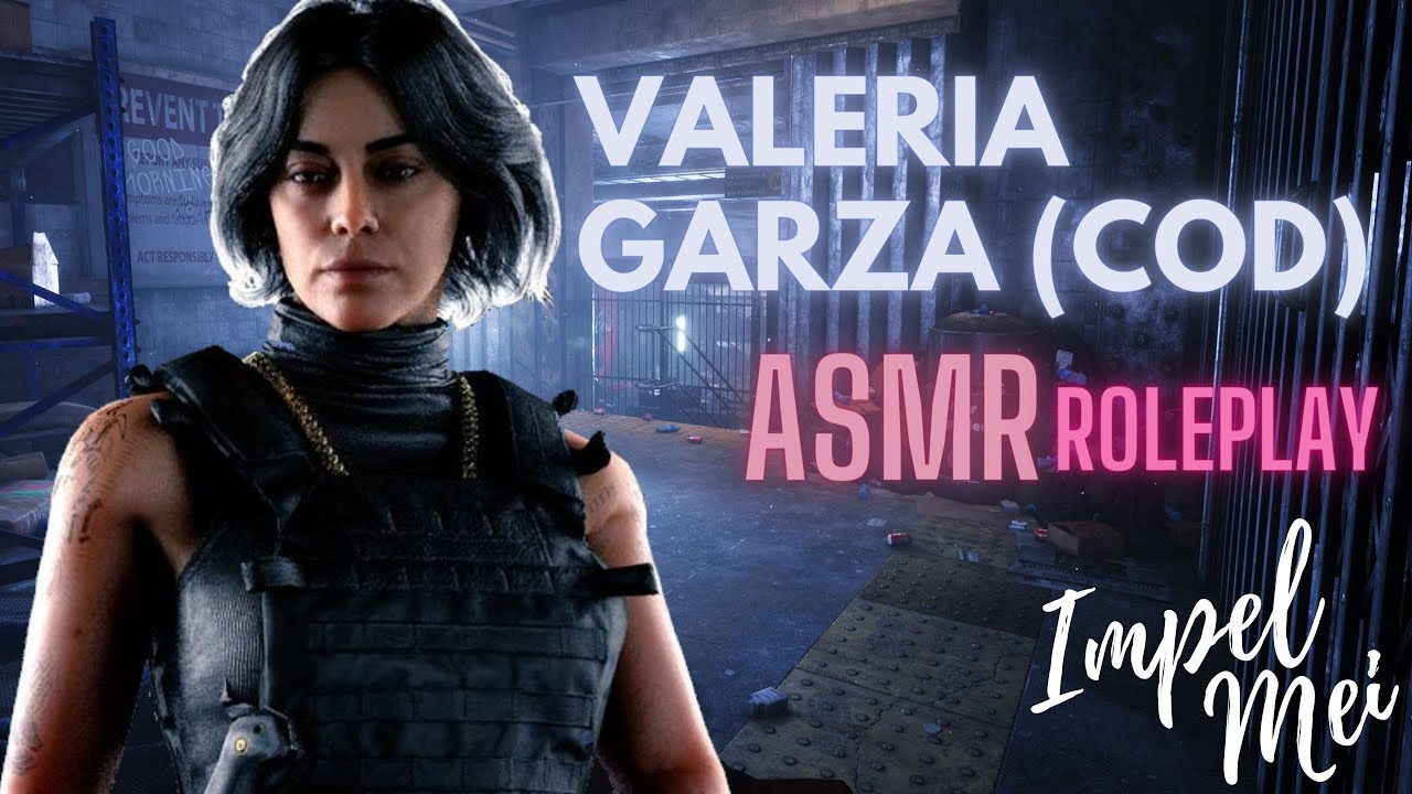 ASMR (VALERIA GARZA) Call of Duty / Rolplay