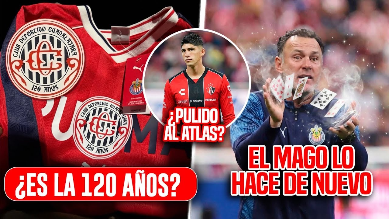 🚨Noticias Chivas ¡Milito lo vuelve Hacer! Se FILTRO la Jersey 120 años? | Alan Pulido al Atlas?