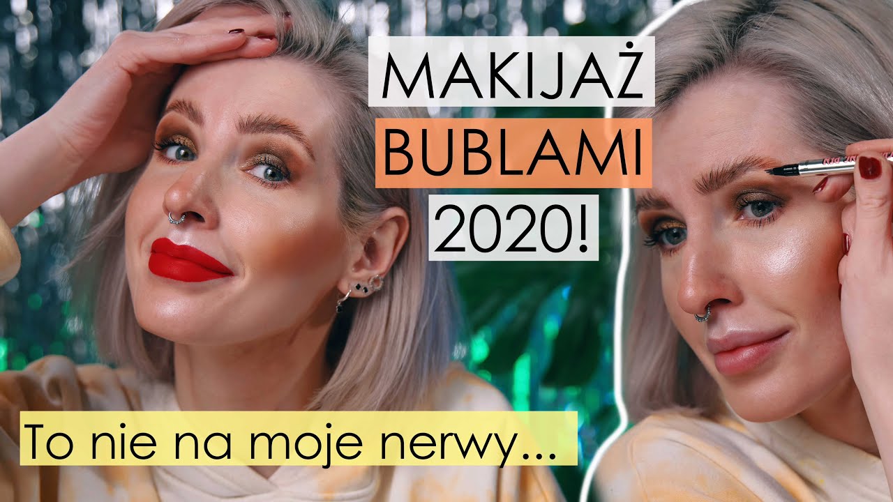 Makijaż BUBLAMI 2020 wartymi ponad 1600zł!🥲