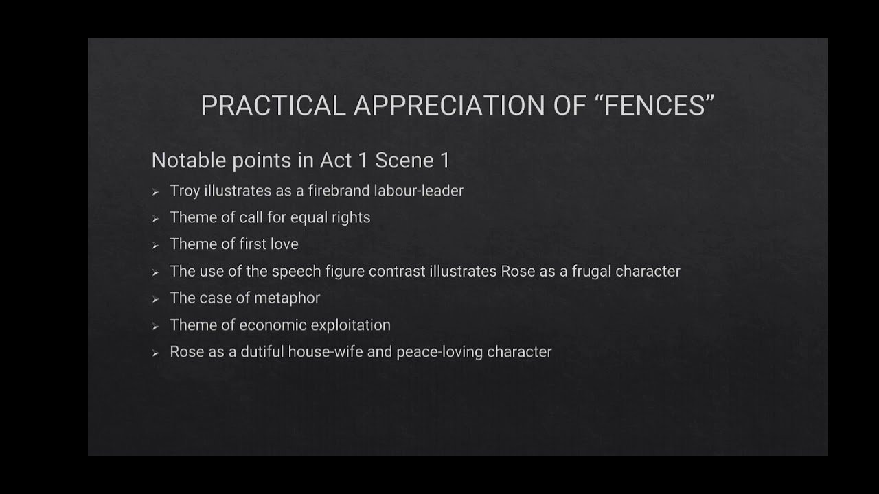 ACT 1 SCENE 1: FENCES by August Wilson (Analysis of the text)